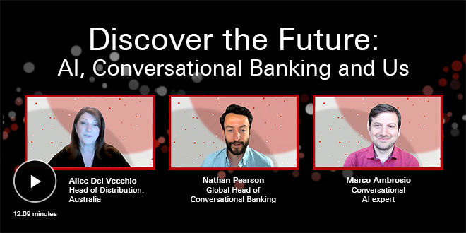 Discover the Future: AI, Conversational Banking and Us