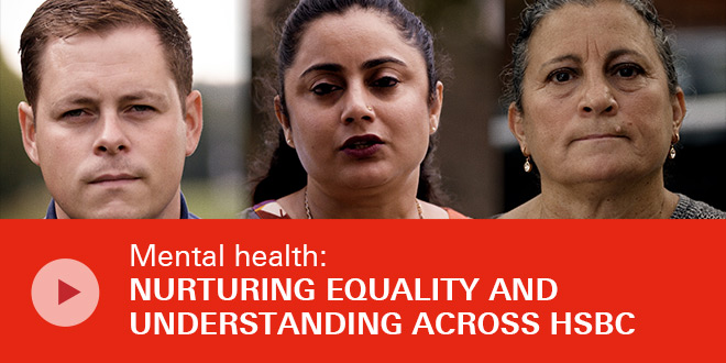 Mental health: nurturing equality and understanding across HSBC